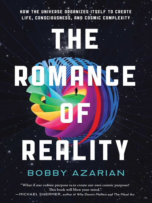 Title details for The Romance of Reality by Bobby Azarian - Wait list